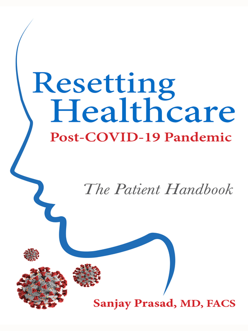 Title details for Resetting Healthcare Post-COVID-19 Pandemic by Sanjay Prasad - Available